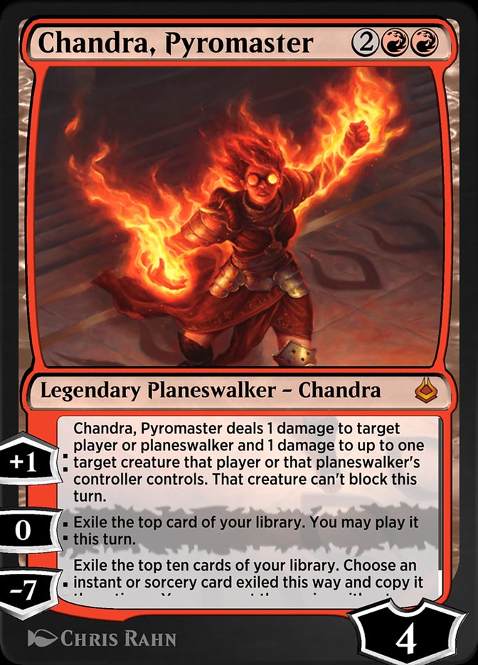 Chandra, Pyromaster