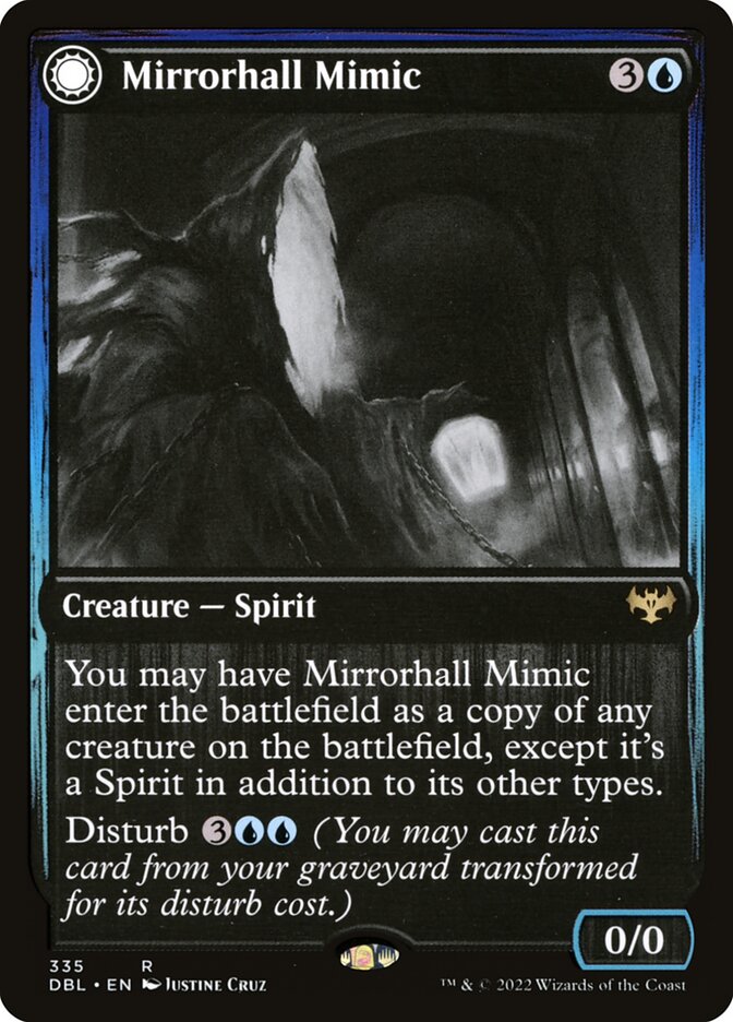 Mirrorhall Mimic // Ghastly Mimicry