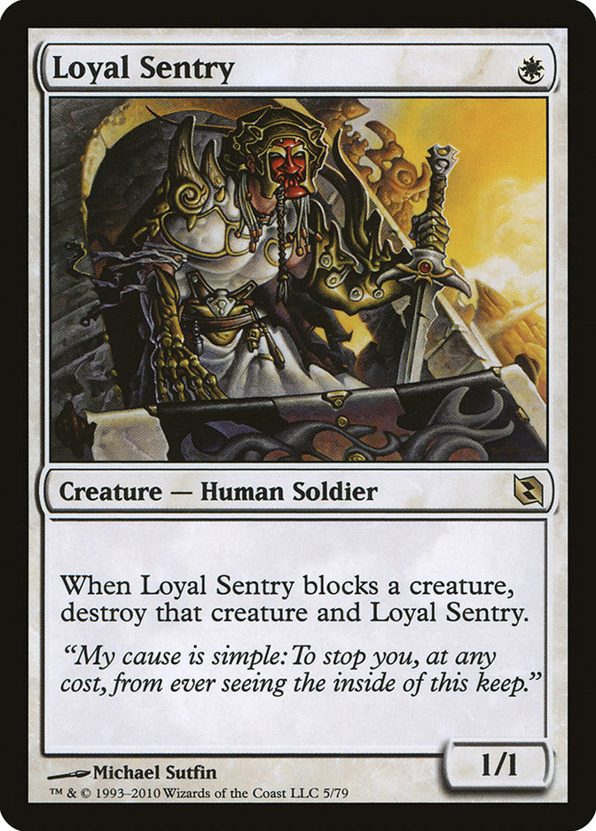 Loyal Sentry