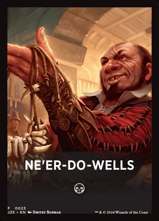 Ne'er-Do-Wells