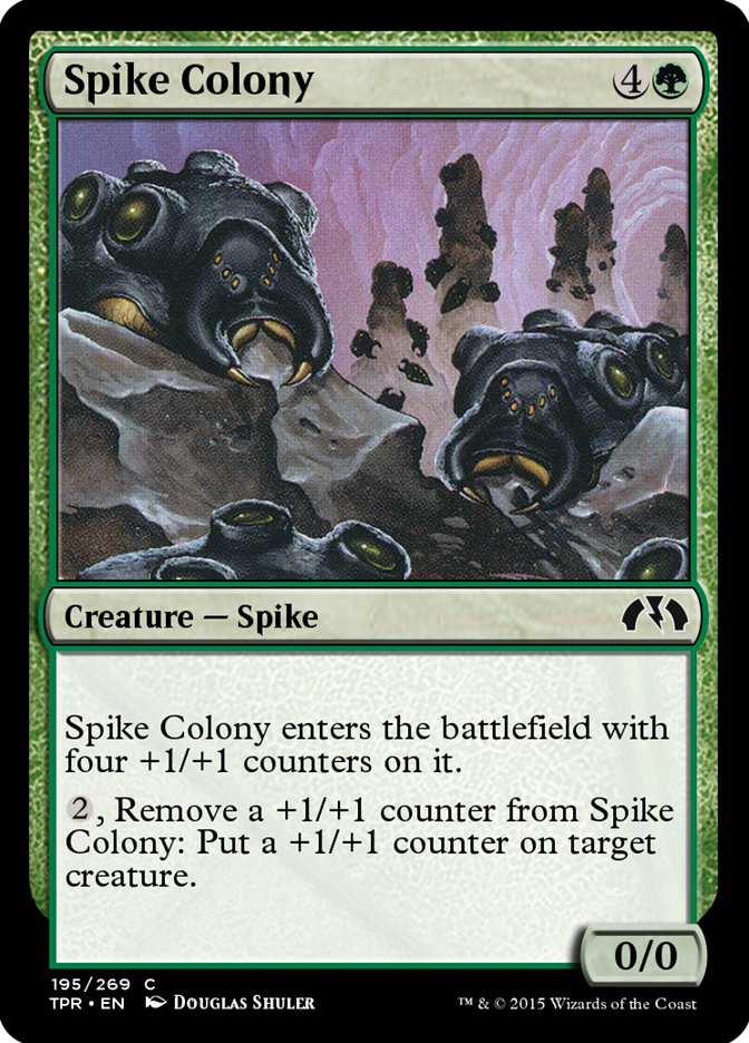 Spike Colony