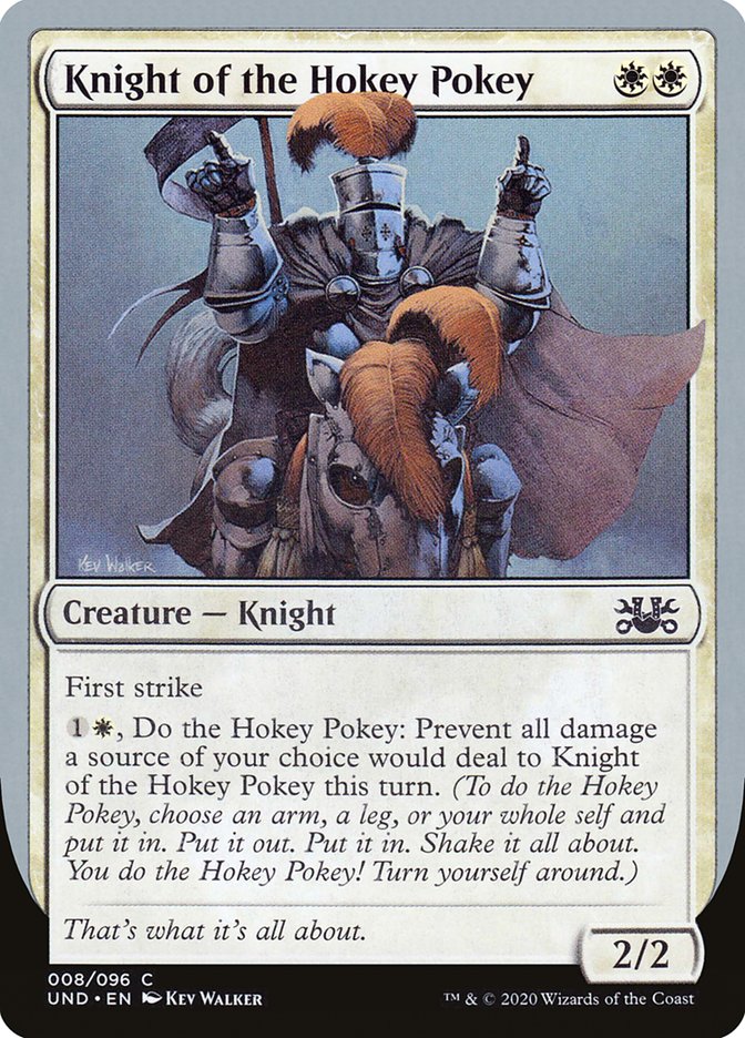 Knight of the Hokey Pokey