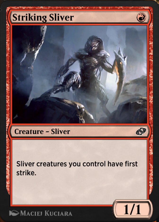 Striking Sliver