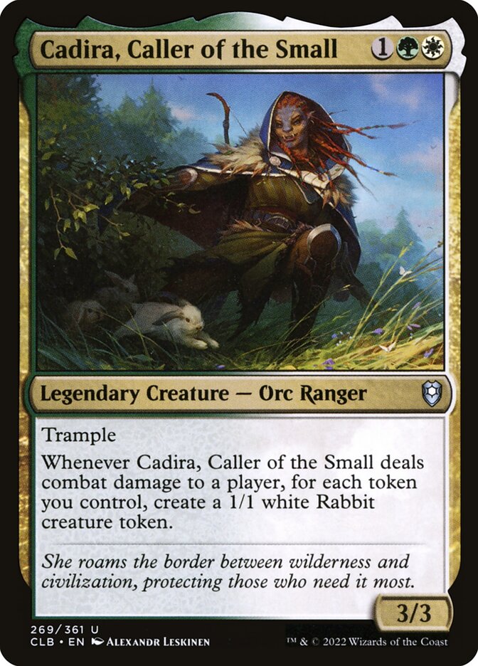 Cadira, Caller of the Small