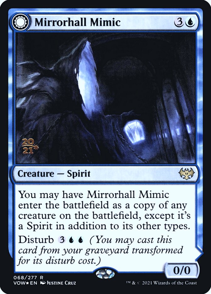 Mirrorhall Mimic // Ghastly Mimicry