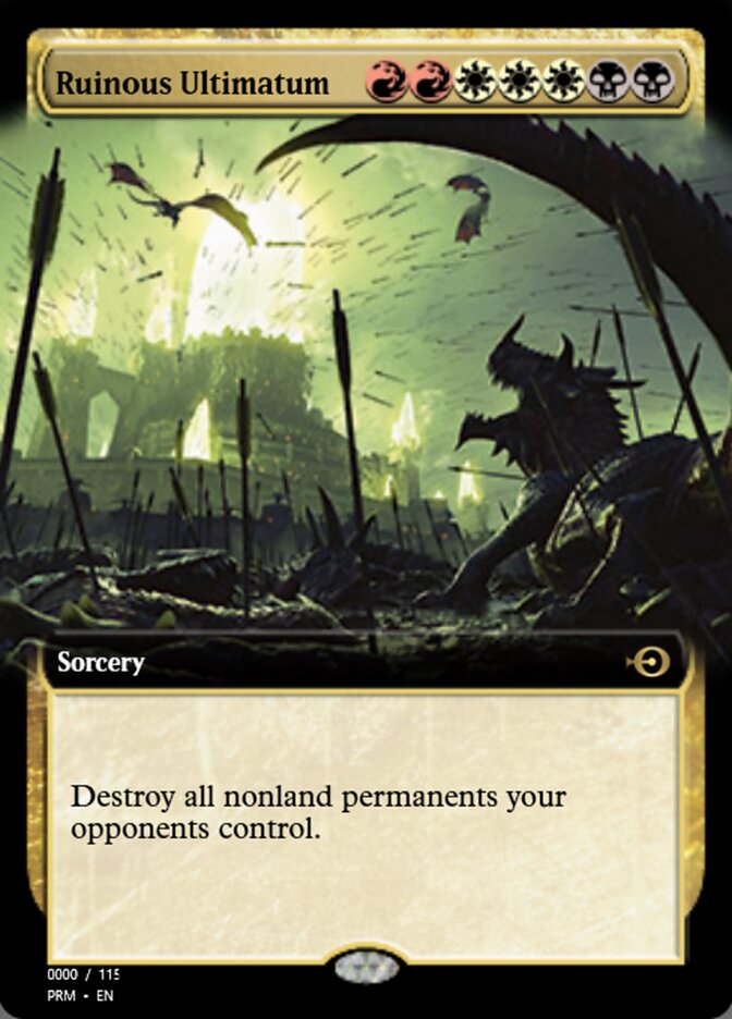 Ruinous Ultimatum