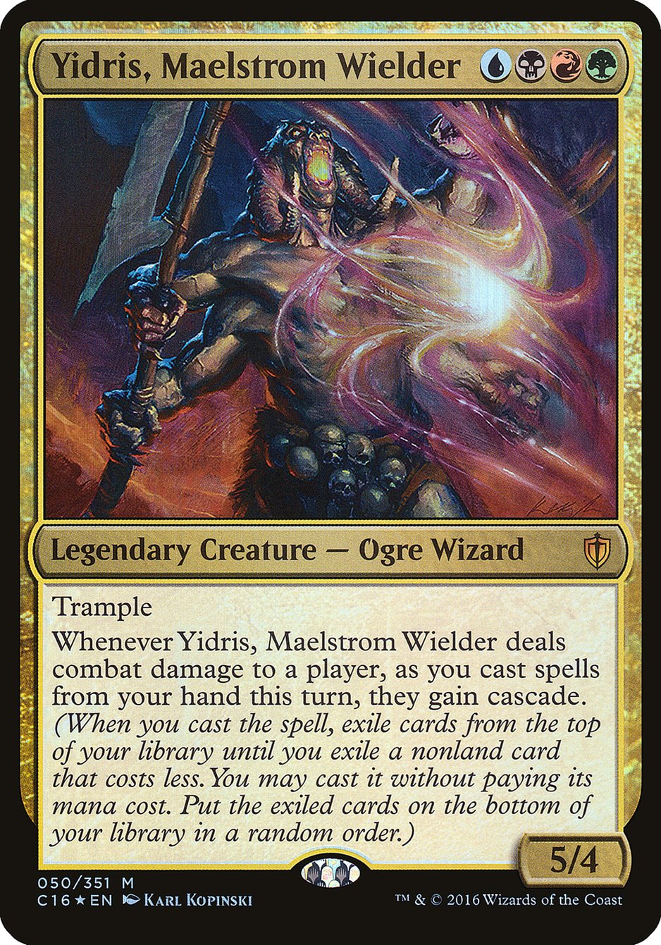 Yidris, Maelstrom Wielder