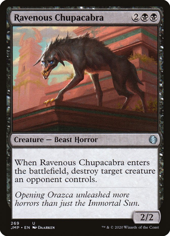 Ravenous Chupacabra