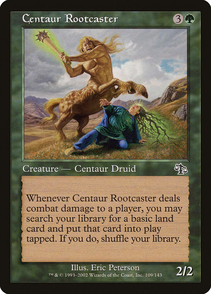 Centaur Rootcaster