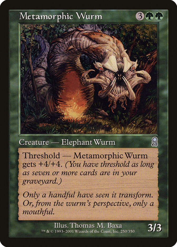 Metamorphic Wurm