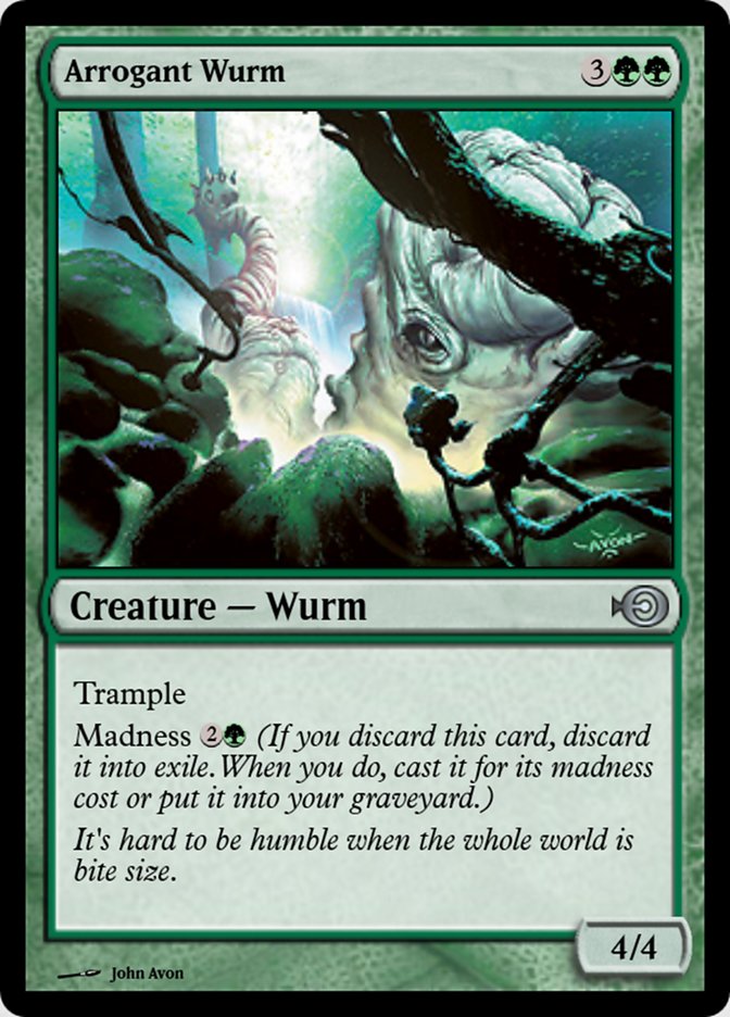 Arrogant Wurm