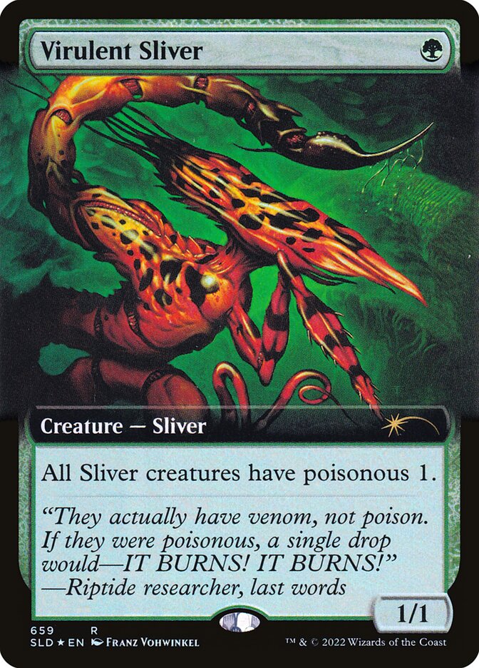 Virulent Sliver