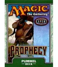 Prophecy Theme Deck Pummel