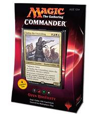 Commander 2016 Commander Deck Open Hostility